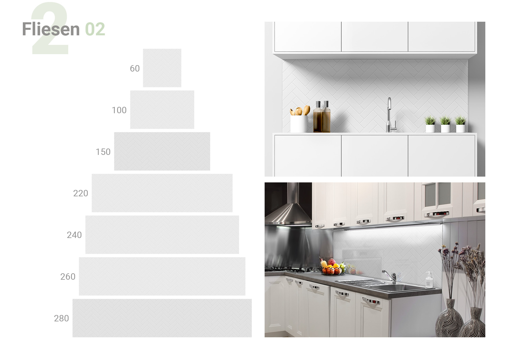 Übersicht, die die Formate 60 x 60, 100 x 60, 150 x 60, 220 x 60, 240 x 60, 260 x 60, 280 x 60 cm und die beiden  Milieubilder für folgendes Motiv zeigt: Weißes Fischgrätenmuster mit subtilen Schatten auf einem hellgrauen Hintergrund.