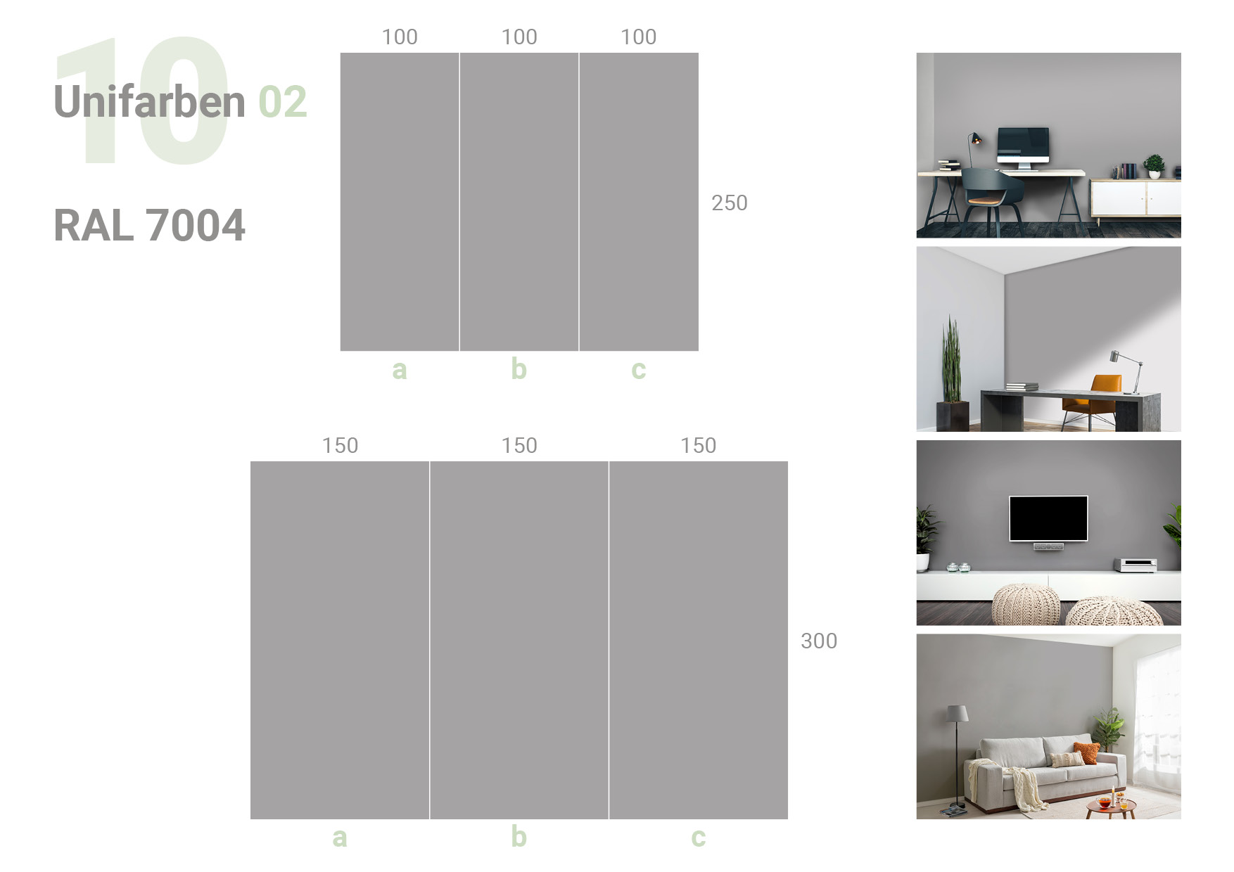 Übersicht, die das 3-teilige Formate 100 und 100 und 100 x 250 cm und das 3-teilige Formate 150 und 150 und 150 x 300 cm und die Milieubilder für folgendes Motiv zeigt: Einfarbig graues Bild, keine sichtbaren Details oder Muster.