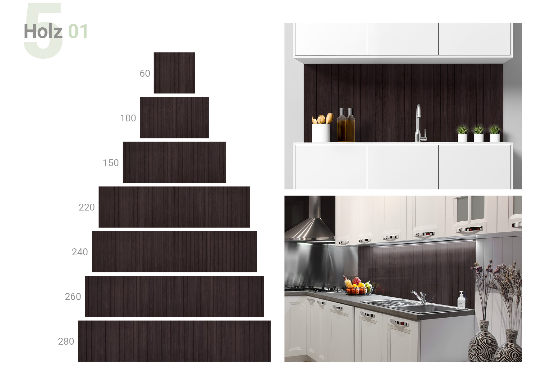 Übersicht, die die Formate 60 x 60, 100 x 60, 150 x 60, 220 x 60, 240 x 60, 260 x 60, 280 x 60 cm und die beiden  Milieubilder für folgendes Motiv zeigt: Dunkelbraune Holzpaneele mit feiner Maserung, vertikal angeordnet.